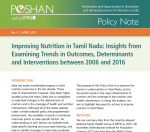 Improving Nutrition in Tamil Nadu: Insights from Examining Trends in Outcomes, Determinants and Interventions between 2006 and 2016