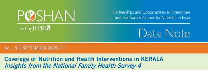 Coverage of Nutrition and Health Interventions in KERALA: Insights from the National Family Health Survey-4