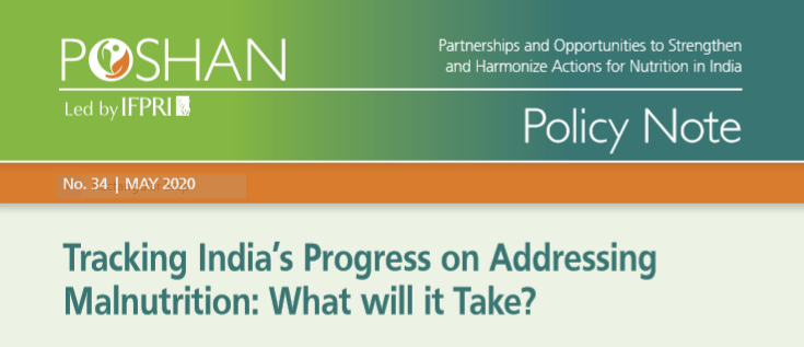 Tracking India’s progress on addressing malnutrition: What will it take?